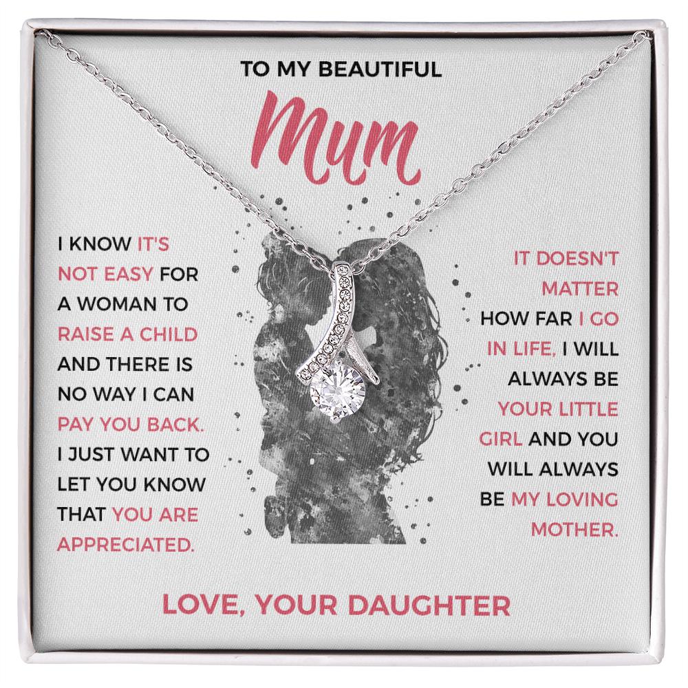To My Loving Mum - Pendant Necklace from Daughter