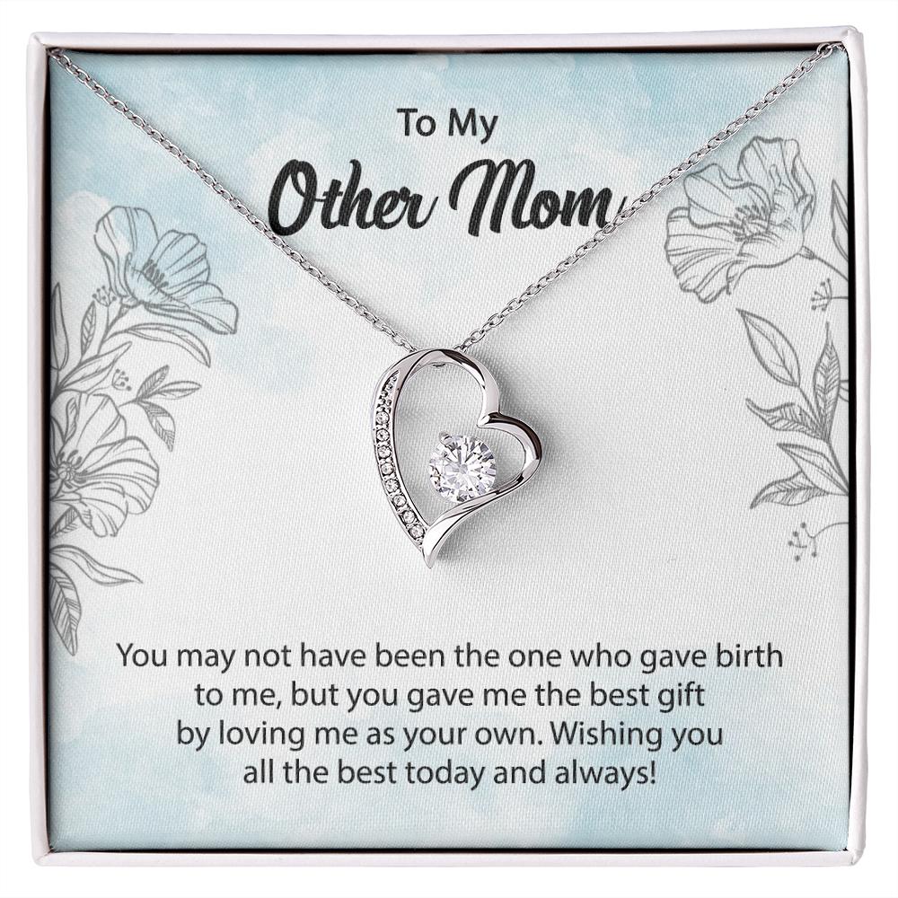 To my other mom - To the Woman Who Stepped In with Love