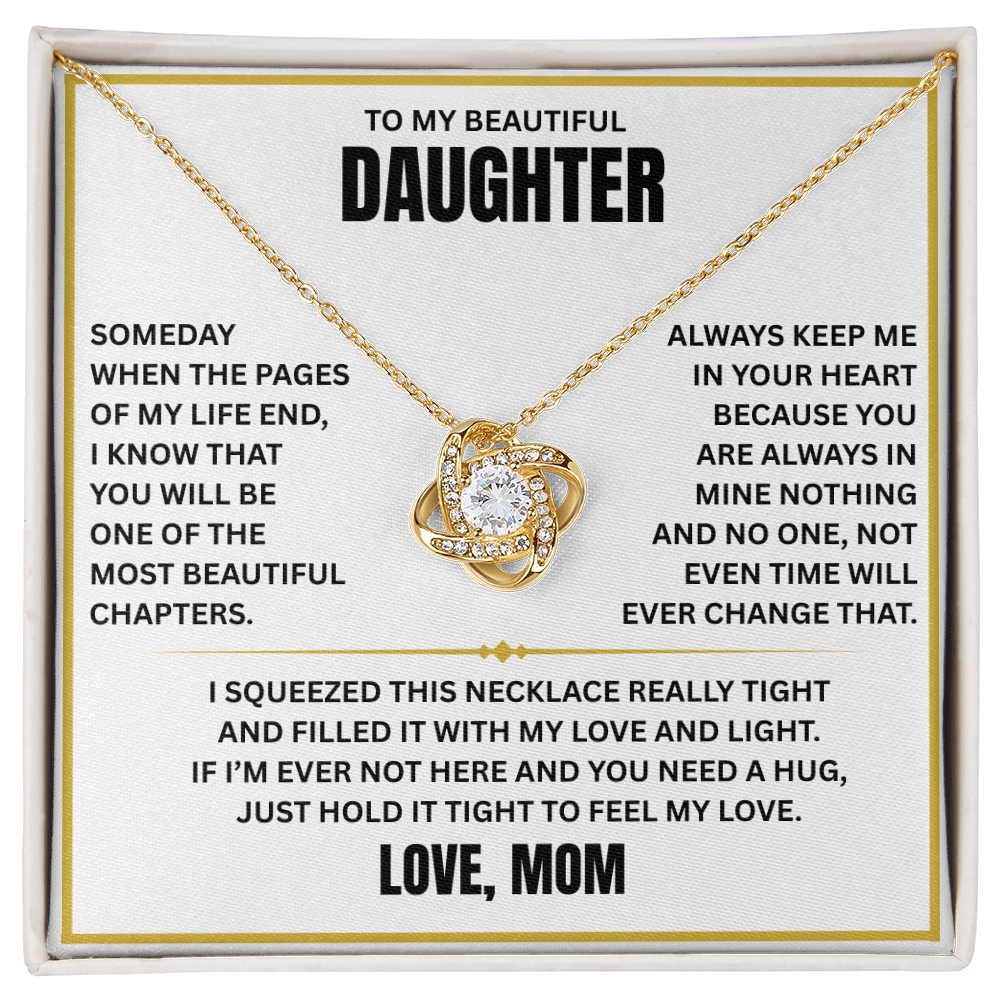 To My Beautiful Daughter - Time will never change my love for you