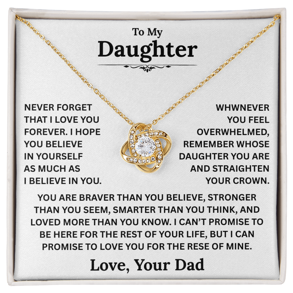 Beautiful Daughter Gift, "Never Forget That I Love You" Love Knot Necklace