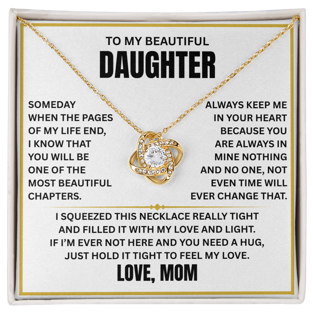 To My Beautiful Daughter - Time will never change my love for you
