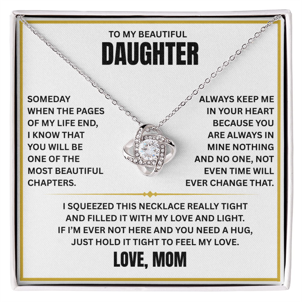 To My Beautiful Daughter - Time will never change my love for you