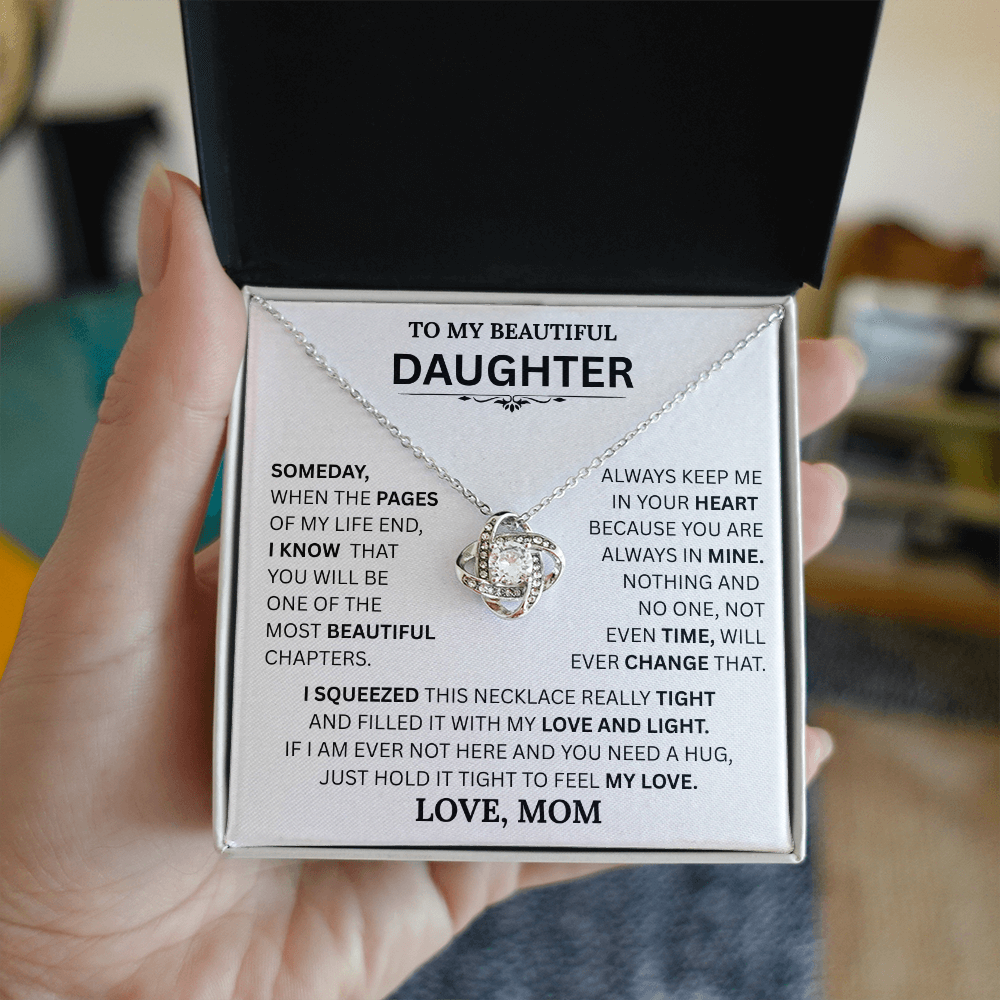 Beautiful Daughter Gift, "Time will never change my love for you" Love Knot Necklace