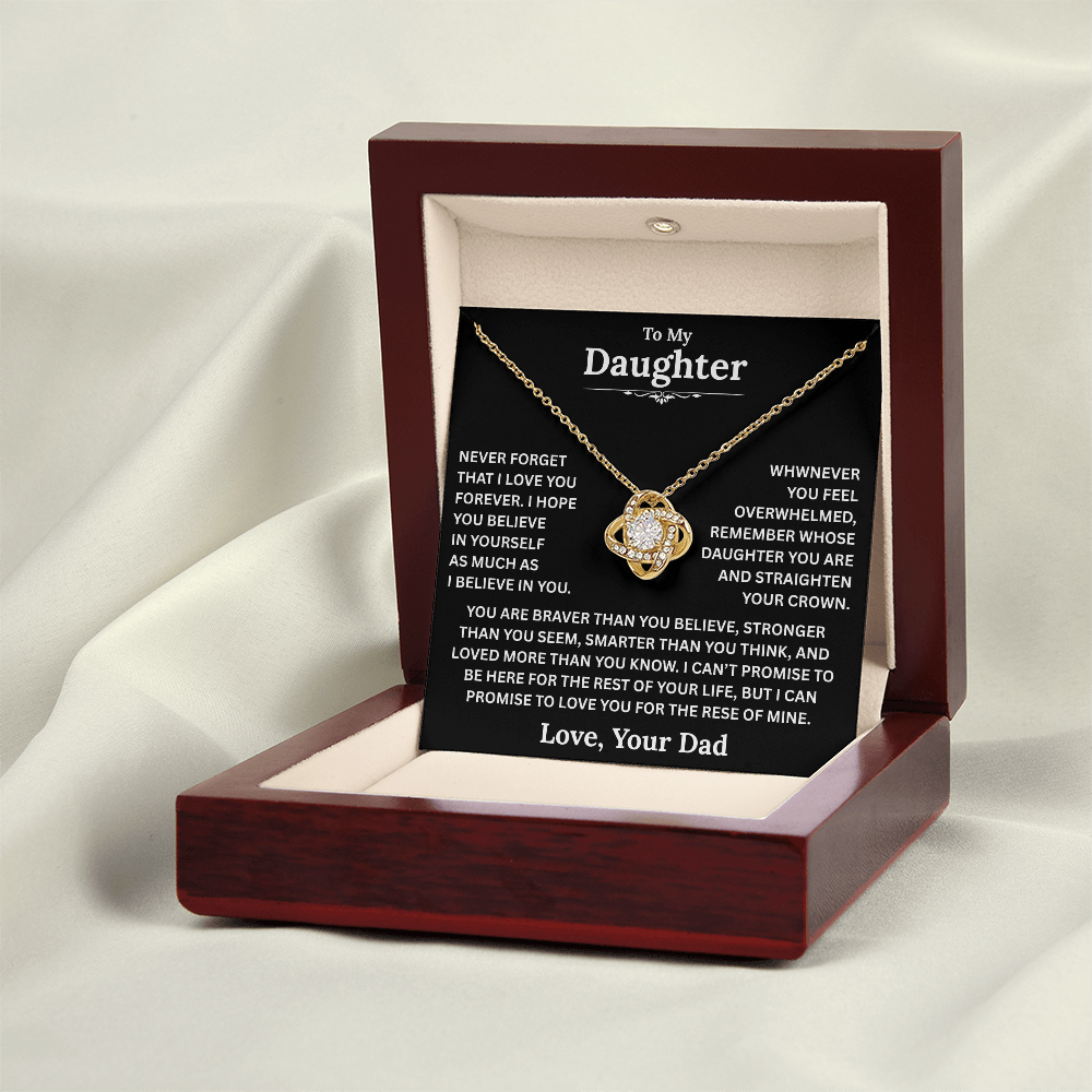 Beautiful Daughter Gift, "Never Forget That I Love You" Love Knot Necklace