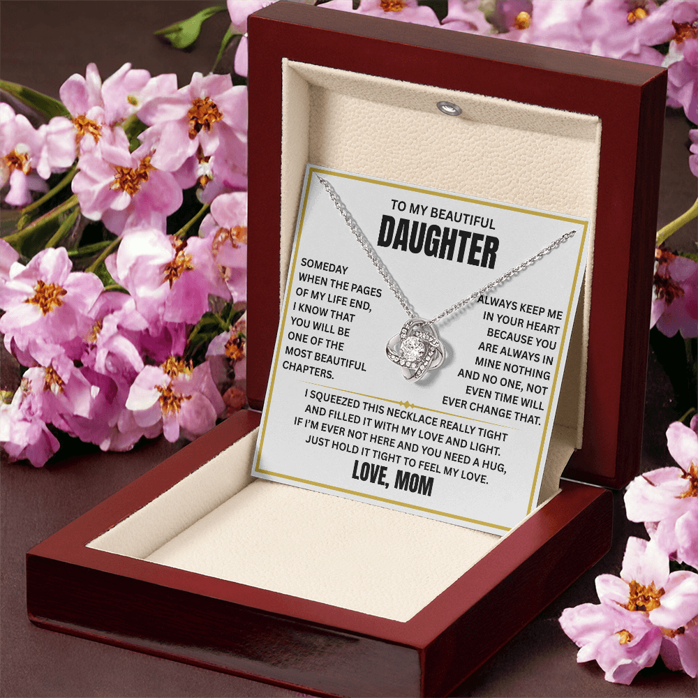 To My Beautiful Daughter - Time will never change my love for you