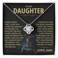 To my Daughter - Never forget that I love you