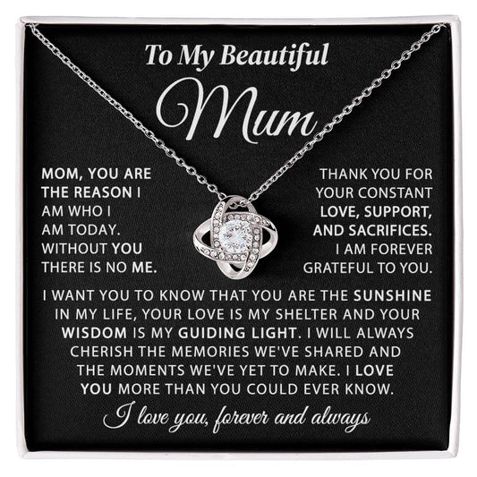 To My Mum - The Sunshine in My Life - Knot Necklace