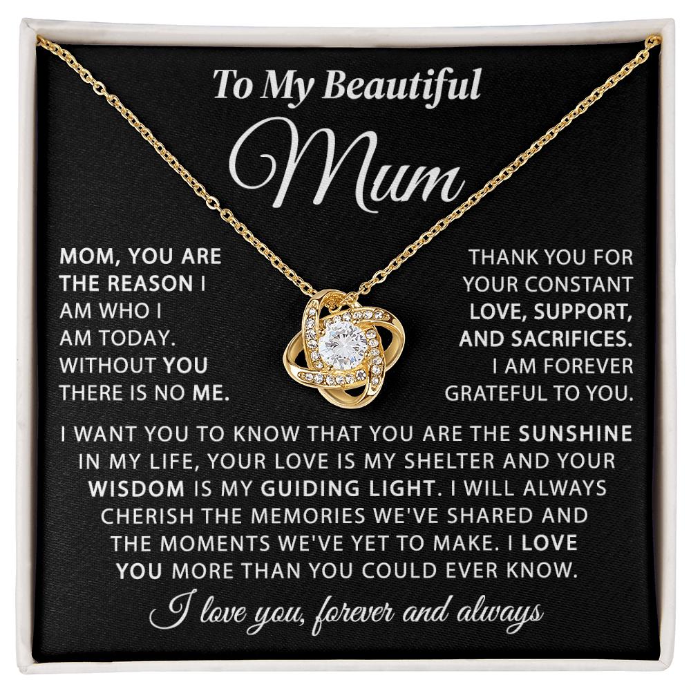 To My Mum - The Sunshine in My Life - Knot Necklace