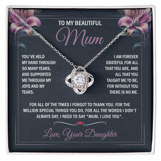 To My Beautiful Mum - Joy & Tears - Knot Necklace