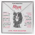To My Loving Mum - Pendant Necklace from Daughter
