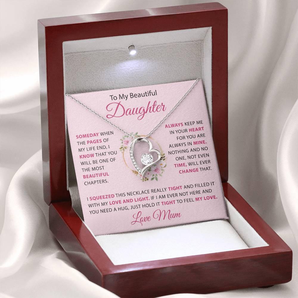 To My Beautiful Daughter - An heart from Mum