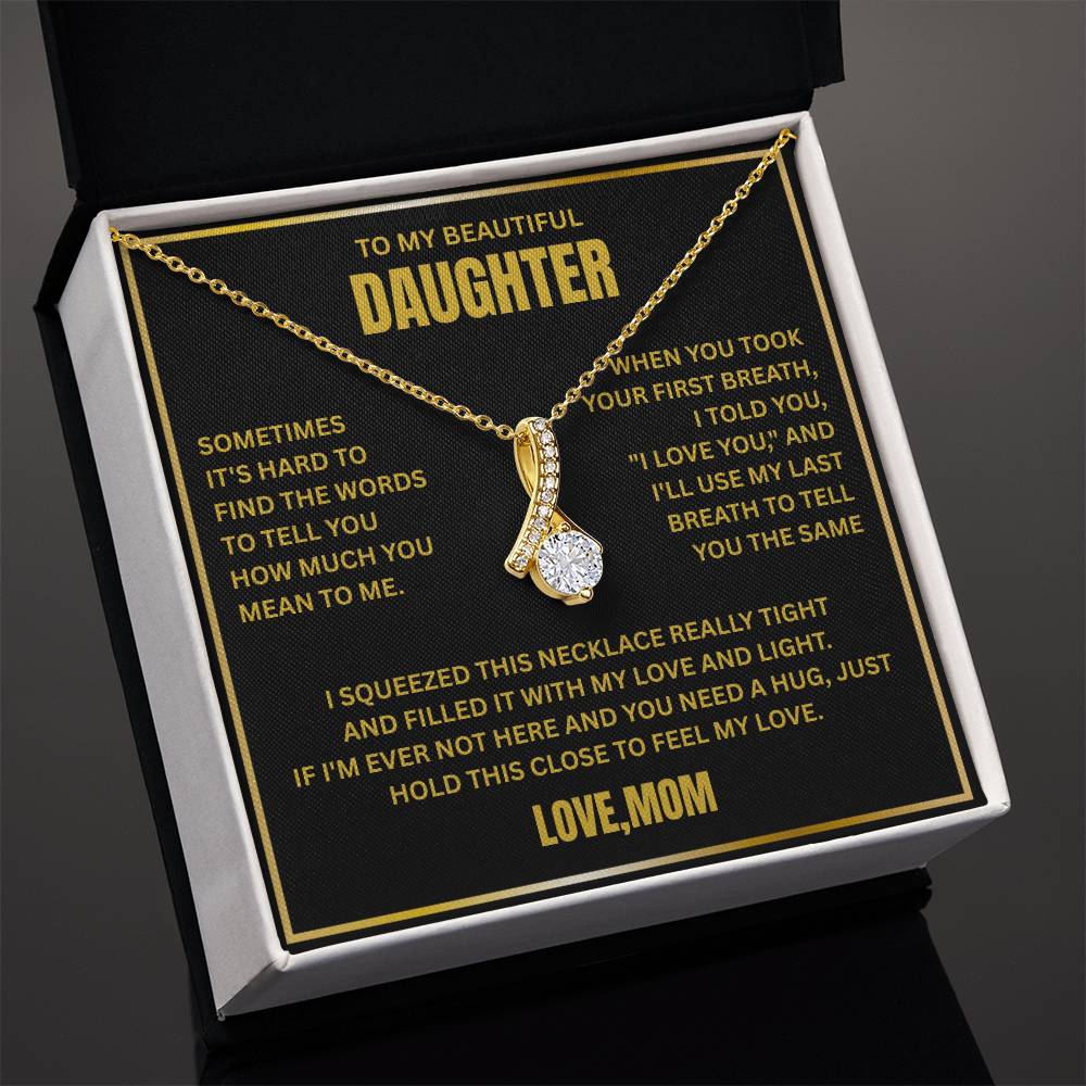 To My Daughter - Love Pendant necklace