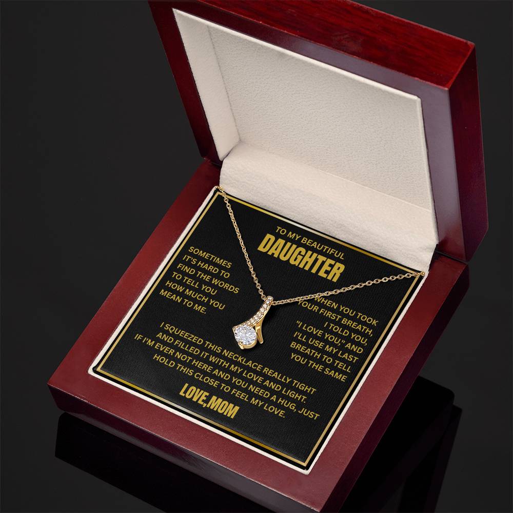 To My Daughter - Love Pendant necklace