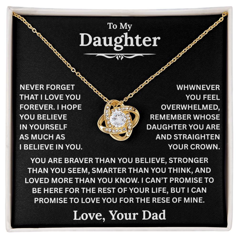 Beautiful Daughter Gift, "Never Forget That I Love You" Love Knot Necklace