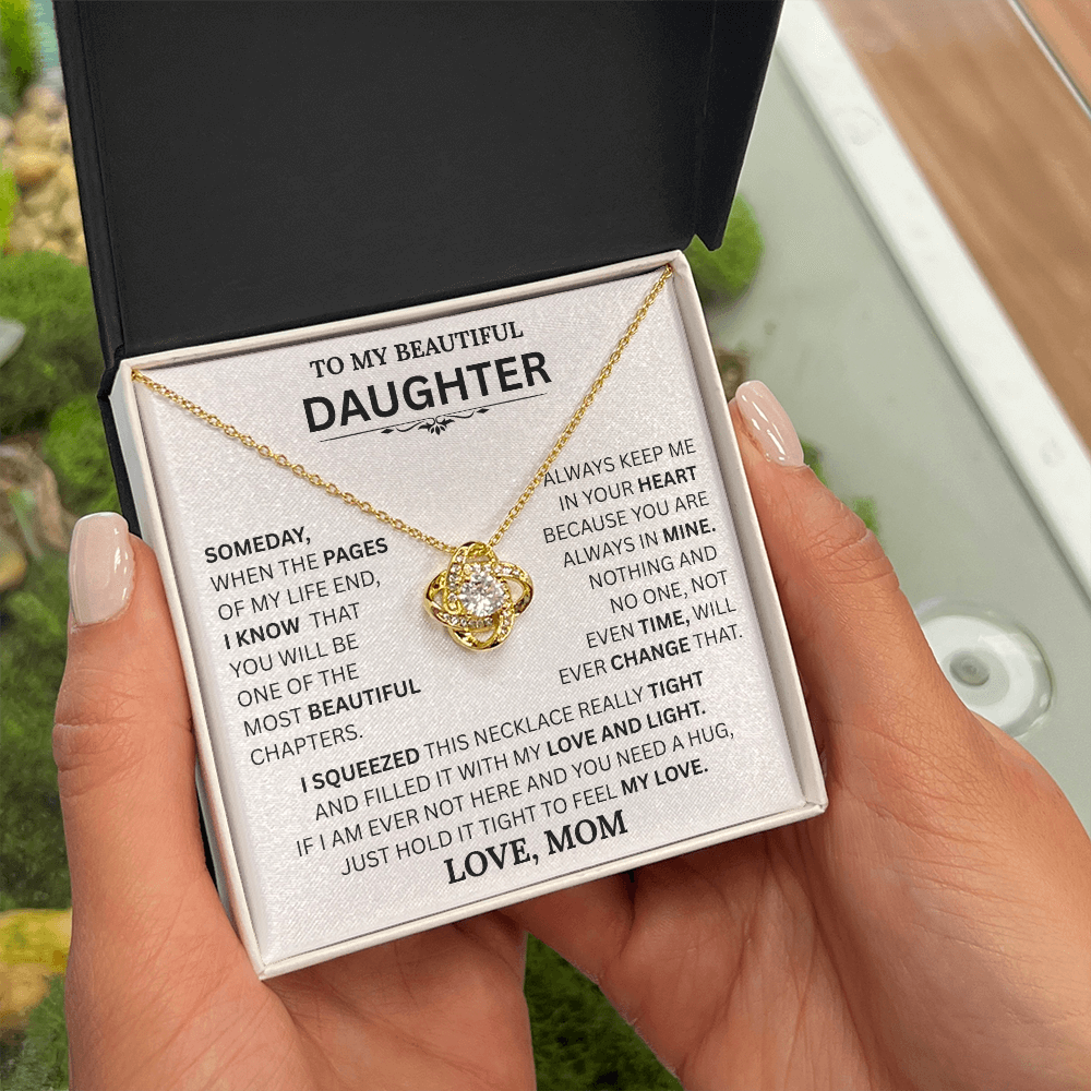 Beautiful Daughter Gift, "Time will never change my love for you" Love Knot Necklace