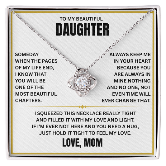 To My Beautiful Daughter - Time will never change my love for you