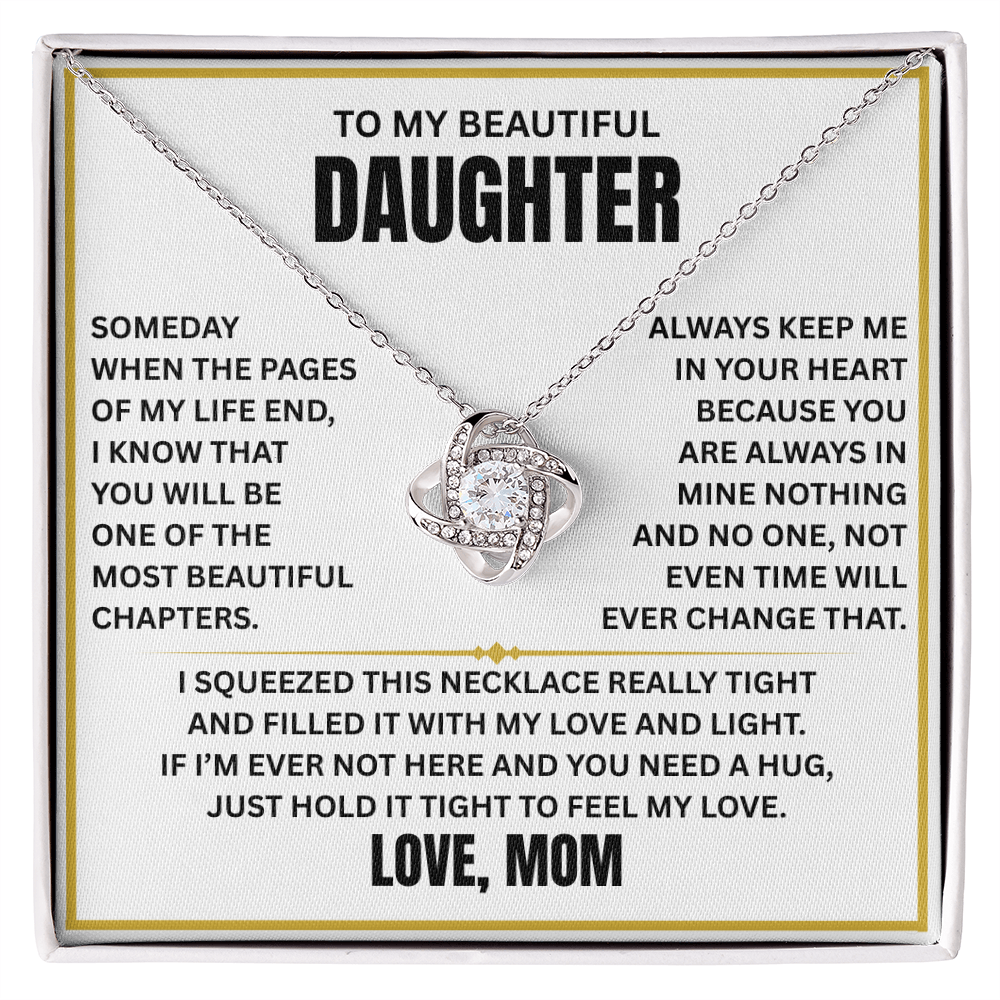 To My Beautiful Daughter - Time will never change my love for you