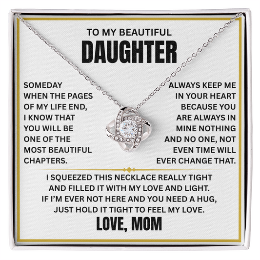 To My Beautiful Daughter - Time will never change my love for you