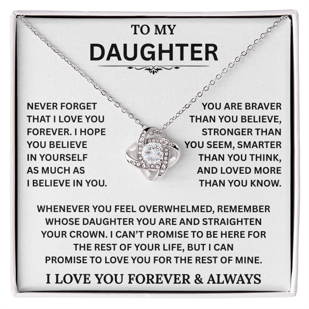 Beautiful Daughter Gift, "Never Forget That I Love You" Love Knot Necklace