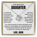 To My Beautiful Daughter Necklace from Mom