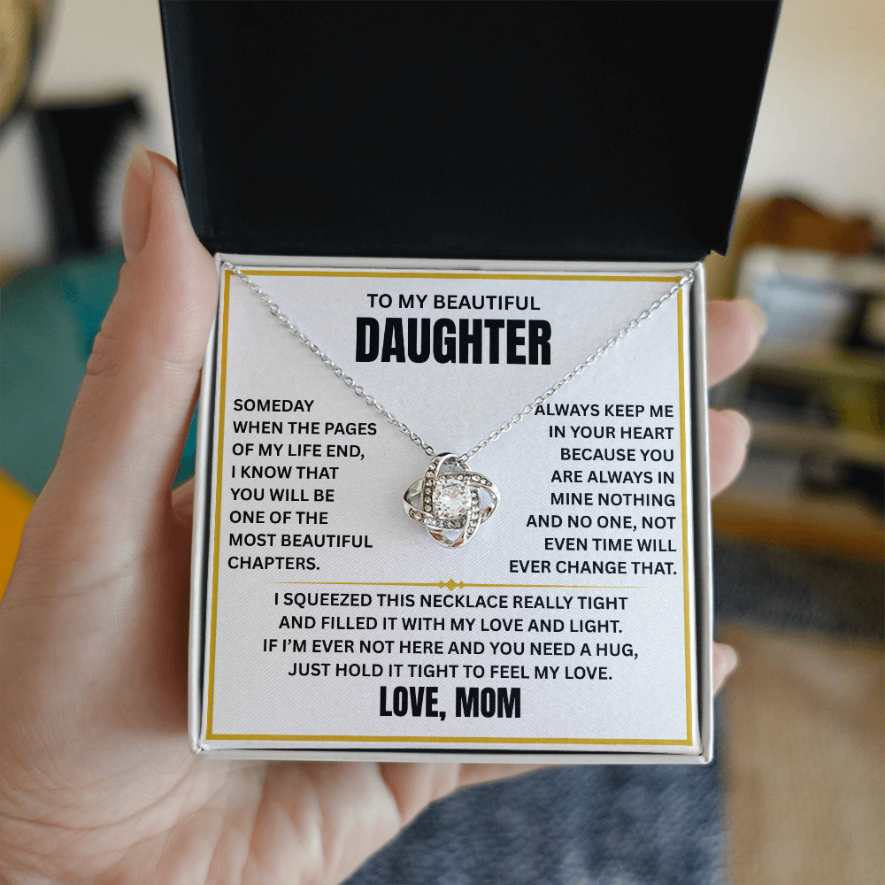 To My Beautiful Daughter - Time will never change my love for you