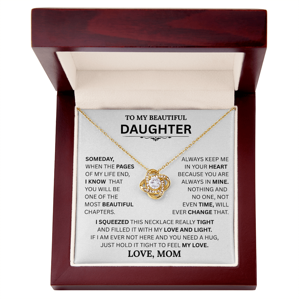 Beautiful Daughter Gift, "Time will never change my love for you" Love Knot Necklace