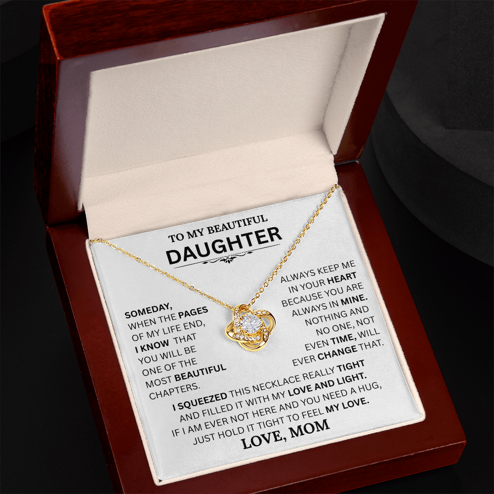 Beautiful Daughter Gift, "Time will never change my love for you" Love Knot Necklace