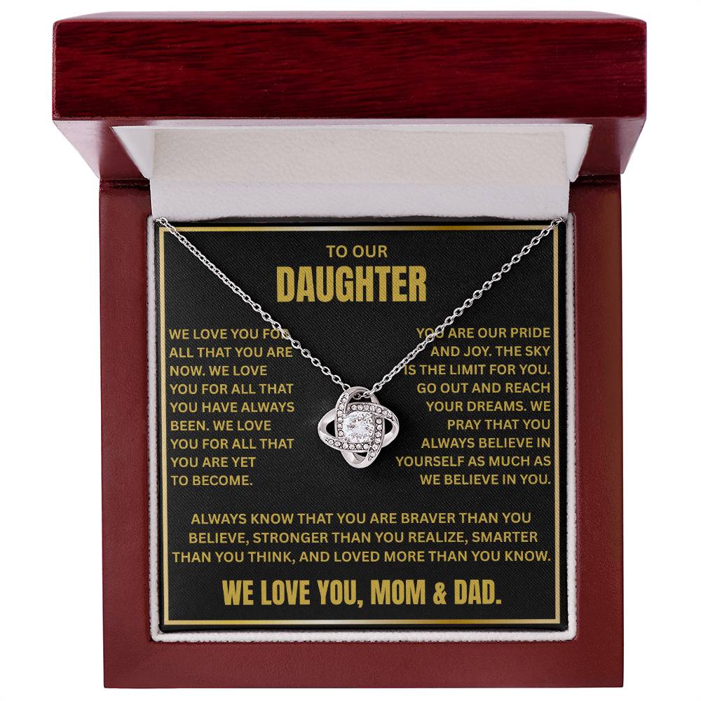 To my Daughter - Time will never change that I love you
